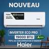 CLIMATISEUR HAIER INVERTER ECO PRO 19000 BTU À+++ thumb 0