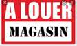 Magasin a Louer