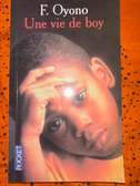 F. Oyono Une vie de boy roman français Pocket