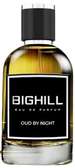 BIGHILL Oud By Night Eau de Parfum 100 ml