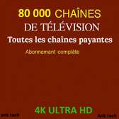 80000 Chaines IPTV 4K