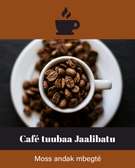 Café Tuubaa Jaalibatu