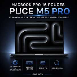 Mac Book M5 Pro 16 Pouces ssd 1 Tera Ram 48