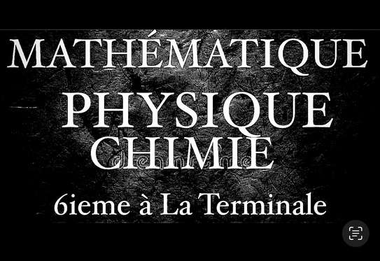 COURS DE MATHÉMATIQUE ET PHYSIQUE CHIMIE image 1