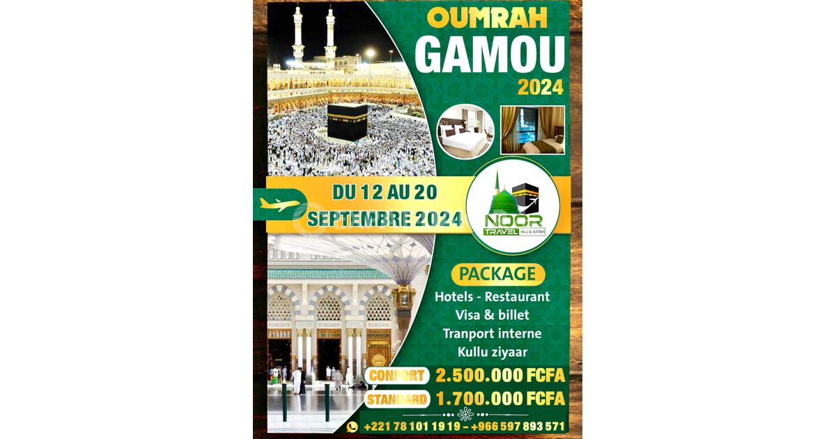 Oumrah Gamou 2024 avec Nour Travel Guediawaye ExpatDakar