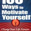 100 Ways to Motivate Yourself PDF Book thumb 0