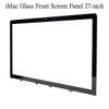 27" Glass Front Screen Panel for Apple iMac A1312 2011 thumb 1