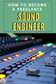 Sound Engineer/Sound Technician
