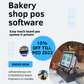 Bakery shop wholesale retail shop POS point of sale software