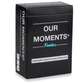 Our Moments Family Card Game