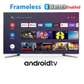 Gld 50" Inch,FRAMELESS 4K Ultra HD Smart Android TV