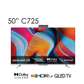 TCL 50 Inch 50C725 Frameless Android Tv