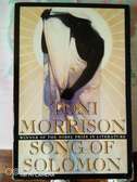 Song of Solomon & Beloved by Toni Morrison