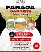 Faraja gardens phase two