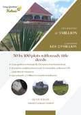 Plots for sale in Katani with ready title deeds