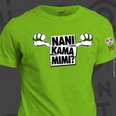 Nani Kama Mimi? t-shirt