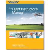 ASA THE FLIGHT INSTRUCTOR'S MANUAL