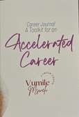 A toolkit for an Accelerated Career