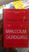 The Tipping Point
Book by Malcolm Gladwell