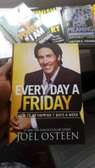 Every day a Friday Book by Joel Osteen