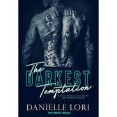 The Darkest Temptation

Danielle Lori