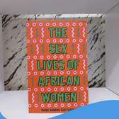 The Sex Lives Of African Women By Nana Darkoa SekYiamah