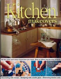 Kitchen Makeovers by Catherine Cumming – Project Guide