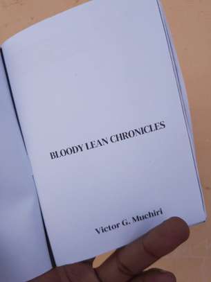 Bloody Lean Chronicles by Victor G. Muchiri image 3