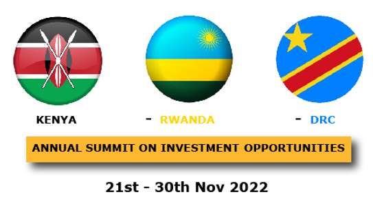 Annual Summit On Investment Opportunities In Kenya, Rwanda And DR Congo - November 2022 image 1
