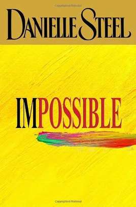 Impossible by Danielle Steele image 1