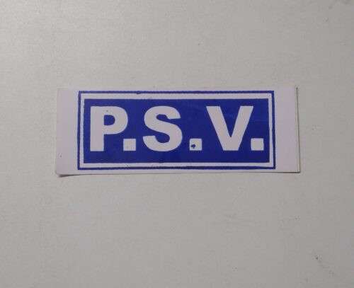 P.S.V Sticker Sign image 1