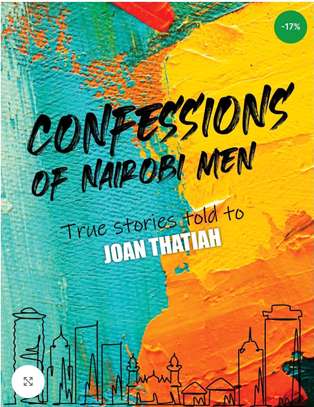Confessions of Nairobi Men image 1