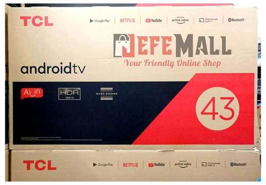 43 TCL smart Frameless TV Android LED - Super Sale image 1