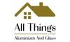 All Things Aluminium & Glass Ltd