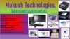 Mukush Technologies.