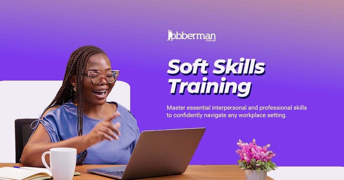 Jobberman Ghana Soft Skills Training (2025-09-04 18:00:00)