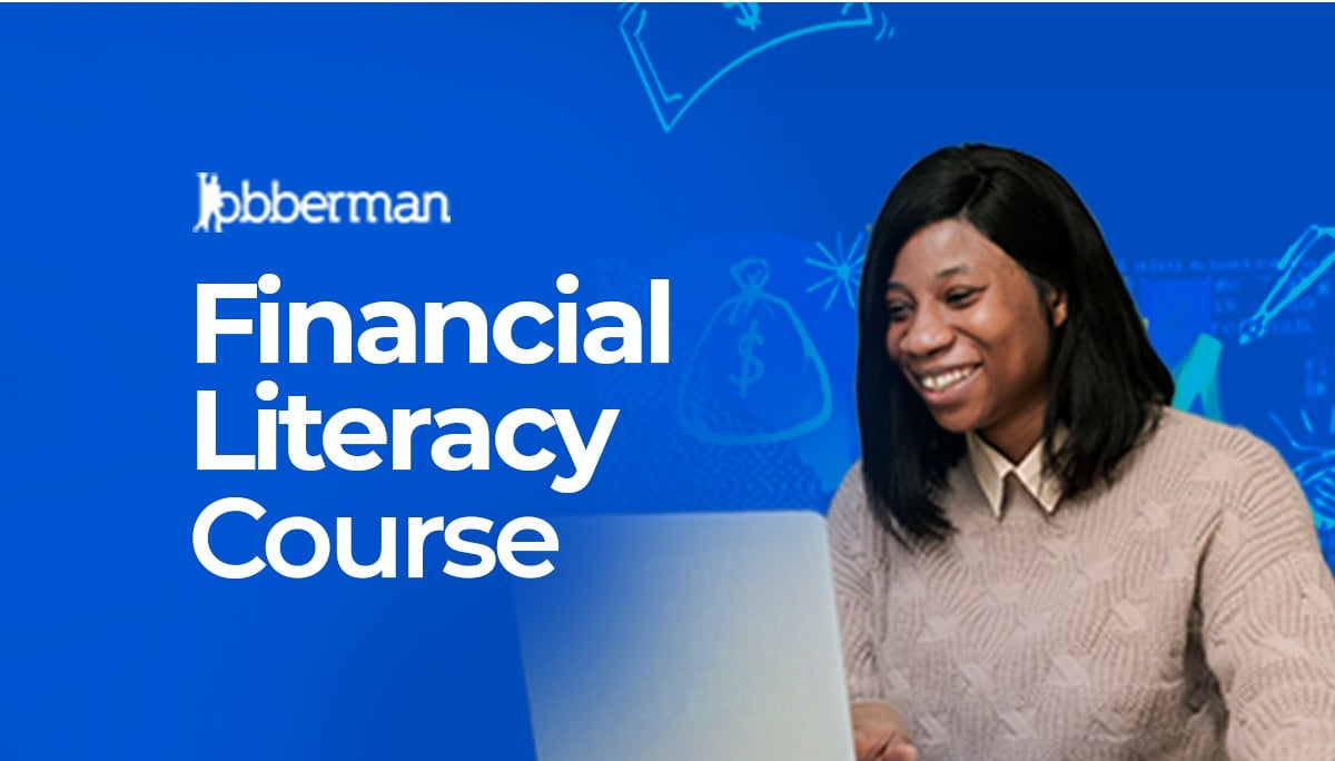 Jobberman Financial Literacy Course