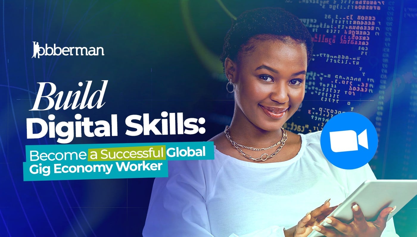 Jobberman Nigeria Global Gig Work Mastery Course (2026-08-08 10:00:00)