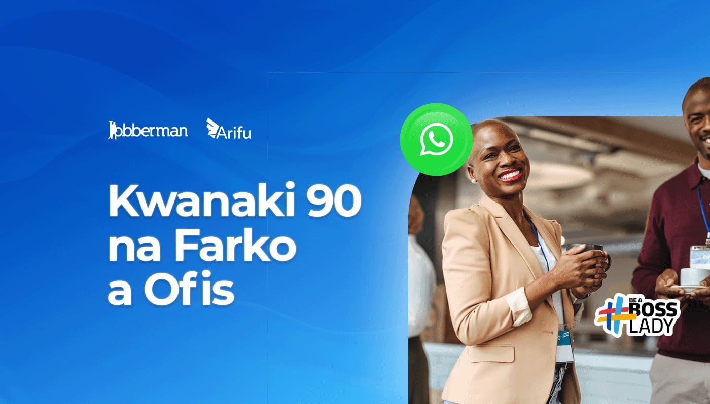 Kwanaki 90 na Farko a Ofis