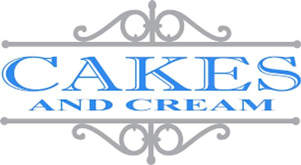 Cakes and Cream