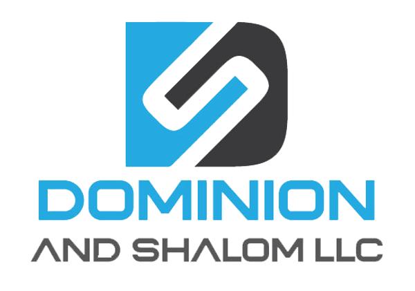 DOMINION AND SHALOM LLC