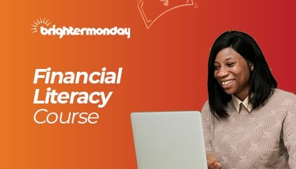 BrighterMonday Uganda Financial Literacy Course