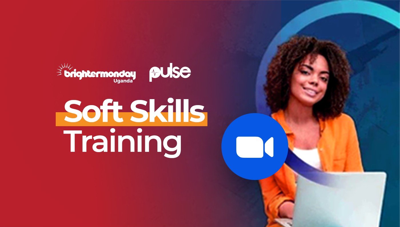 Pulse and BrighterMonday Soft Skills Training Uganda (2025-07-24 19:30:00)