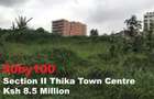 5,000 ft² Commercial Land at Section Ii Thika Town Centre Thika - 1