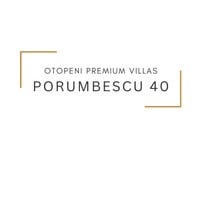 PORUMBESCU 40 - PREMIUM VILLAS