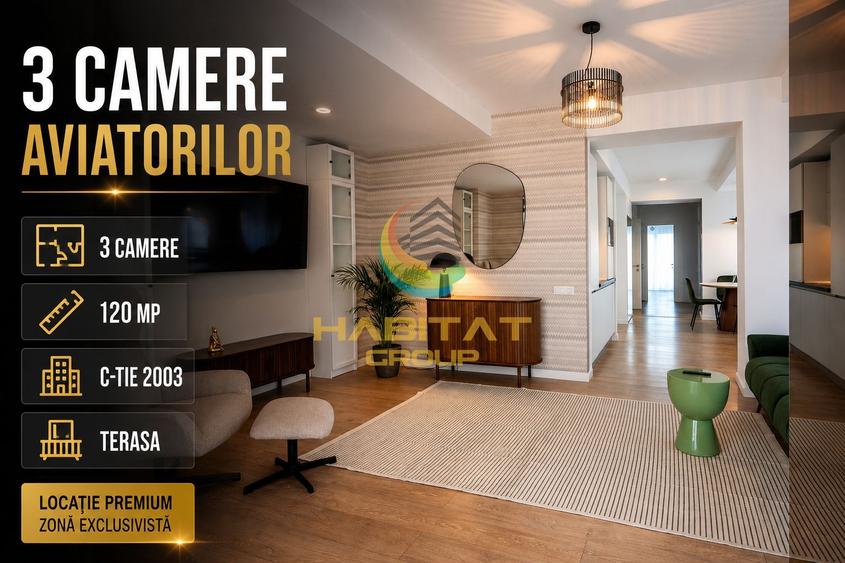 Vânzare Apartament exclusivist | Aviatorilor | Mobilat si Utilat | 120 mp