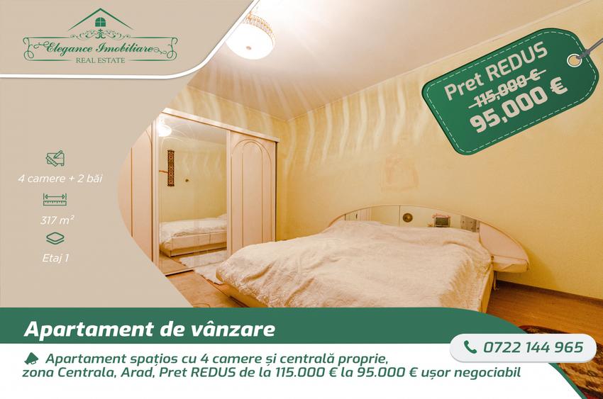 Apartament spațios cu 4 camere și centrală proprie, zona Centrala, Arad
