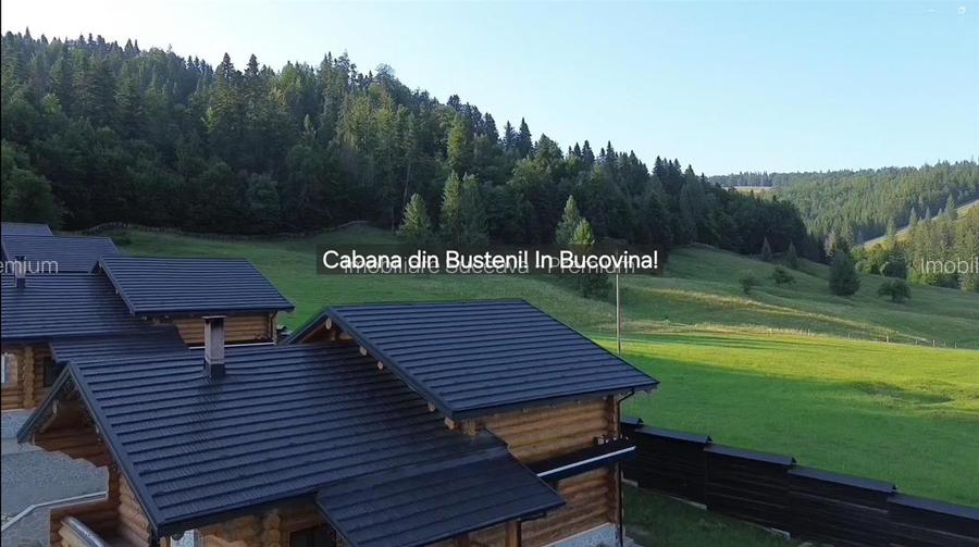 Cabana din Busteni in Bucovina! De Vanzare! 0727817187 - 7