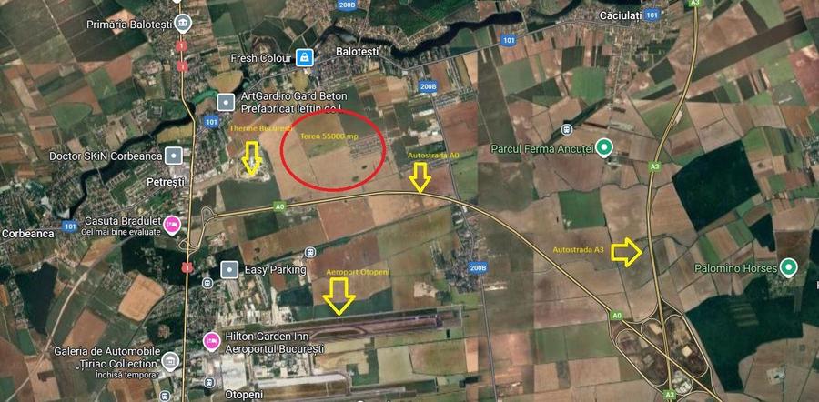 Oportunitate achizitie teren 55000 mp in Balotesti- Therme Bucuresti