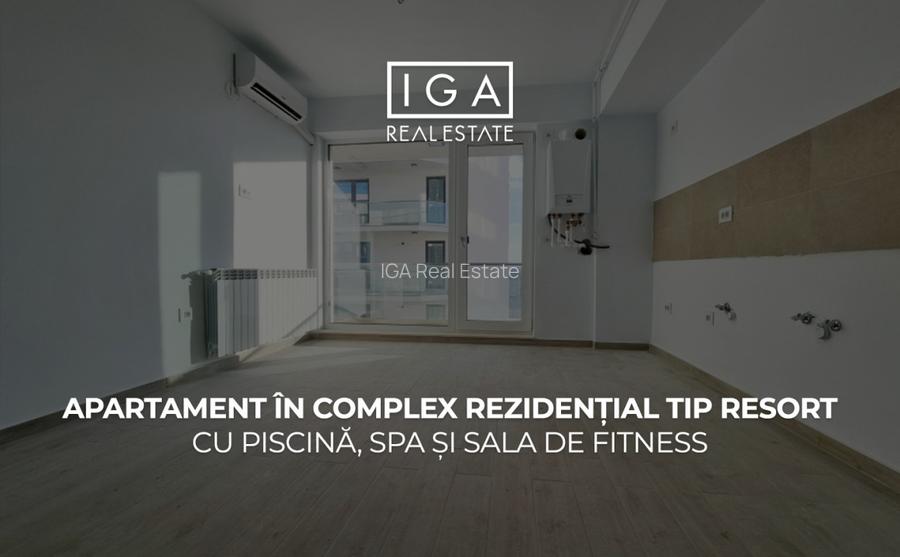 Apartament in complex rezidential tip resort cu piscina, spa si sala de fitness
